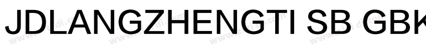 JDLANGZHENGTI SB GBK字体转换